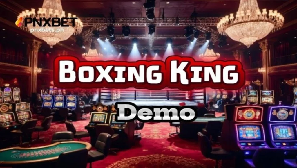Boxing King Demo: Gabay sa Free Play at Features